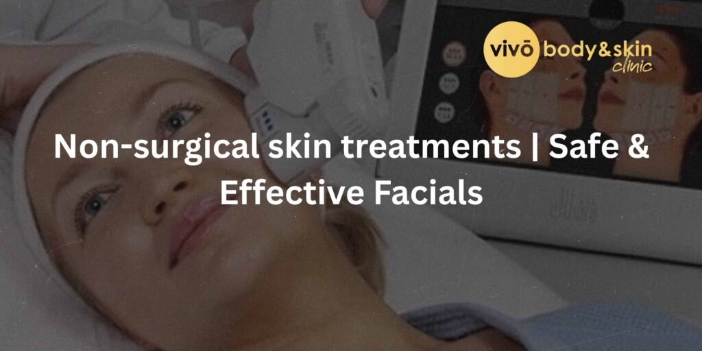 Non-surgical skin treatments