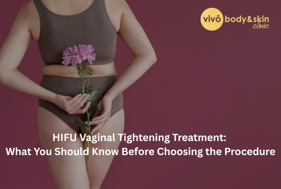 hifu vaginal tightening treatment